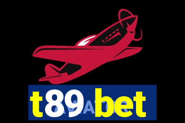 t89 bet